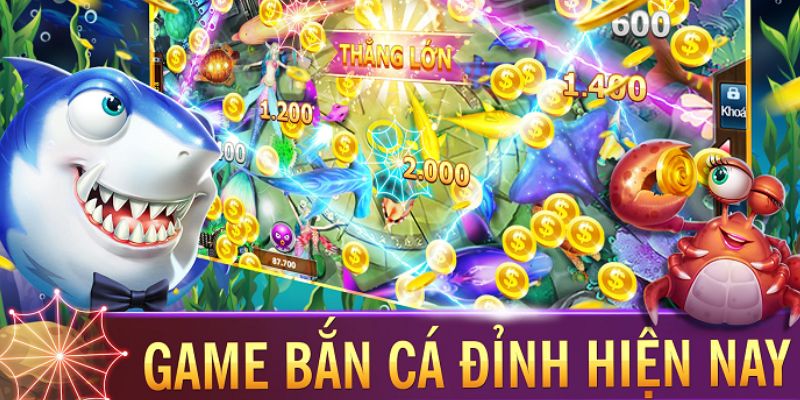 Bắn cá nổ hũ